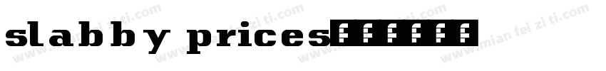 slabby prices字体转换